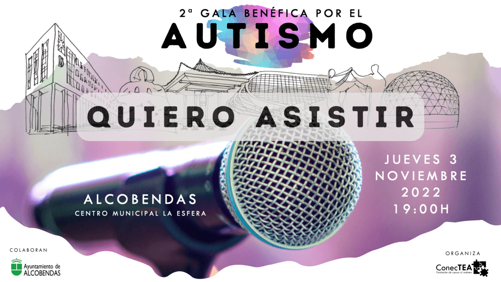 Reserva la fecha: II Gala Benéfica #JuntosenelAutismo tendrá lugar el próximo jueves 3 de noviembre en Alcobendas - Embedded Image 1