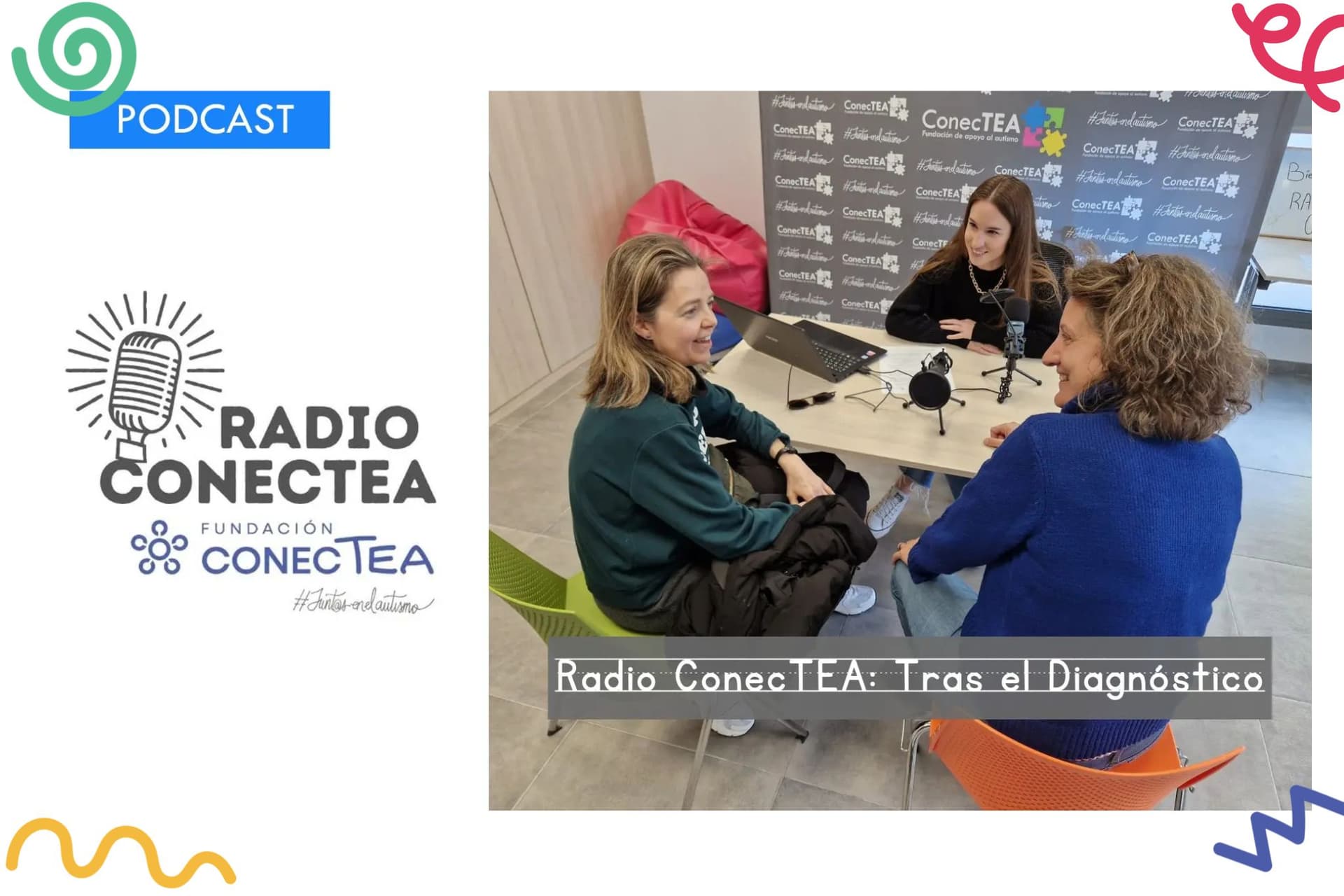 Radio ConecTEA: Tras el Diagnóstico