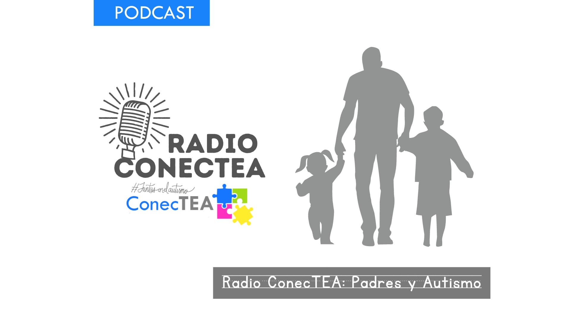 Radio ConecTEA-PadresyAutismo