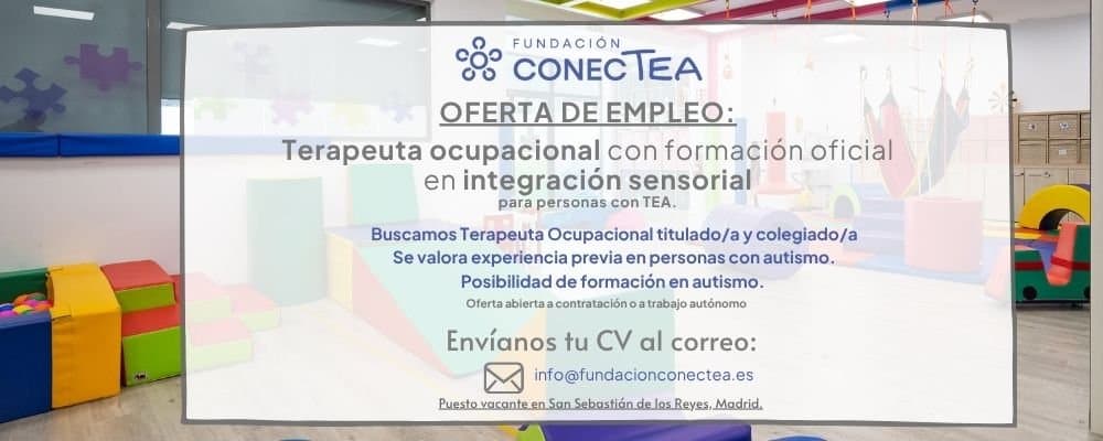 Oferta Empleo Terapeuta Ocupacional con Integración Sensorial