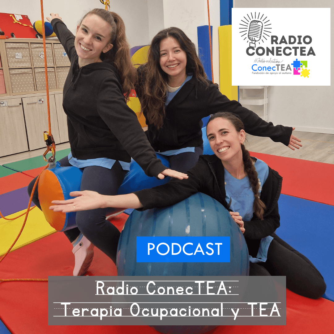 Celebramos el Día de la Terapia Ocupacional en Radio ConecTEA