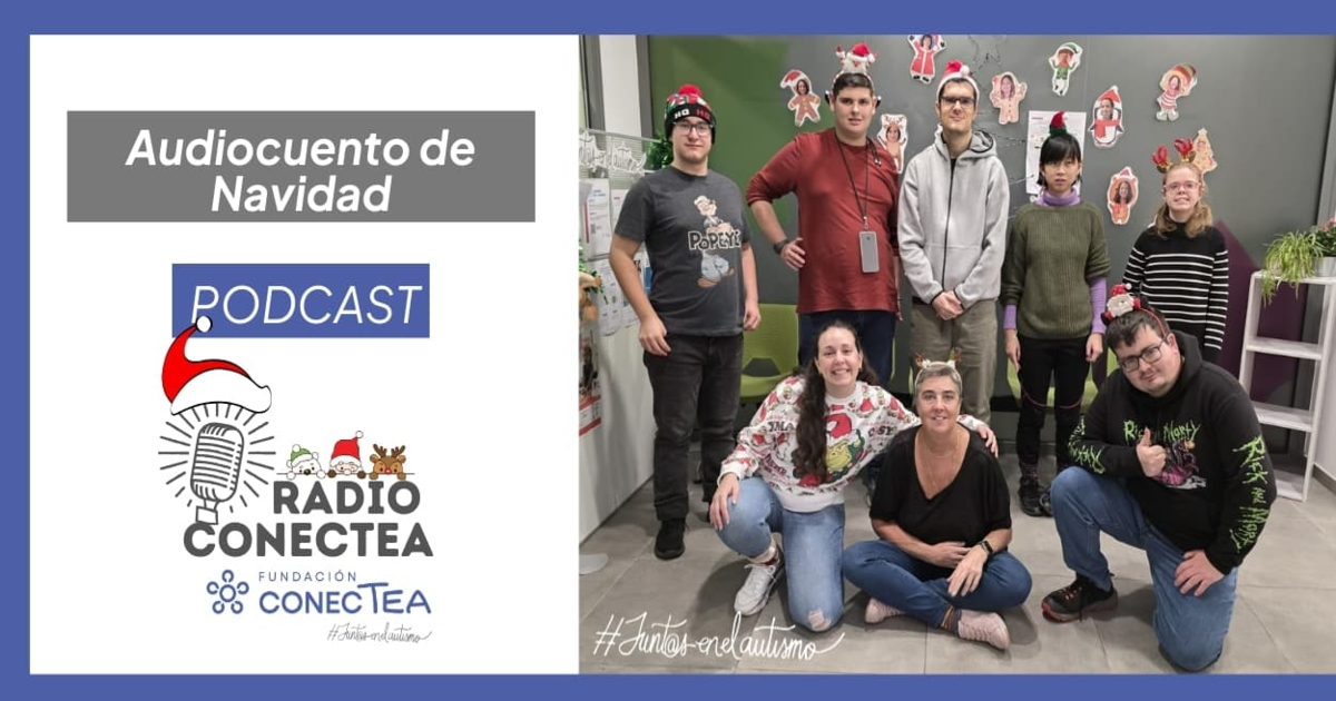 Audiocuento de Navidad | Fundación ConecTEA